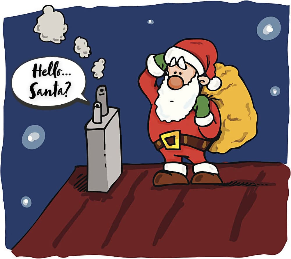 Cartoon of someone shouting 'hello Santa' up a chimney with Santa on roof looking confused
