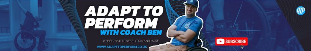 image is a banner showing the company name 'adapt to perform' and an image of ben, a wheelchair user, in workout clothing